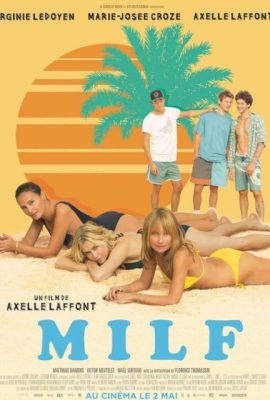 Poster phim Hồi Xuân – MILF (2018)