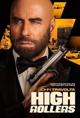 Poster phim Canh Bạc Cuối Cùng – High Rollers (2025)
