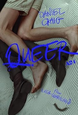 Poster phim Đồng Tính – Queer (2024)