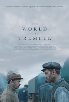 Poster phim Thế Giới Hiểm Nguy – The World Will Tremble (2025)