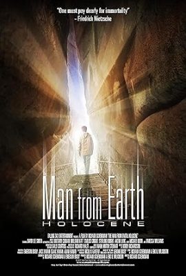 Poster phim Người Bất Tử: Holocene – The Man from Earth: Holocene (2017)