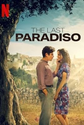 Poster phim Paradiso Cuối Cùng – L’ultimo paradiso (2021)