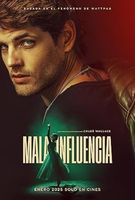 Poster phim Ảnh Hưởng Xấu – Mala influencia (2025)